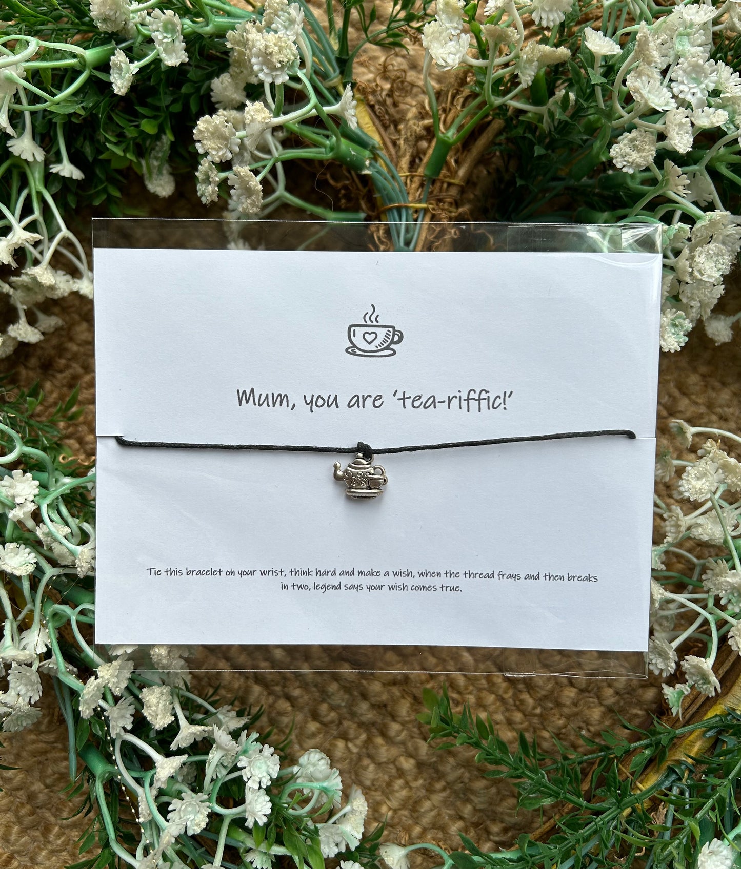 "You are Tea-riffic" Wish Bracelet for Mum or Nan