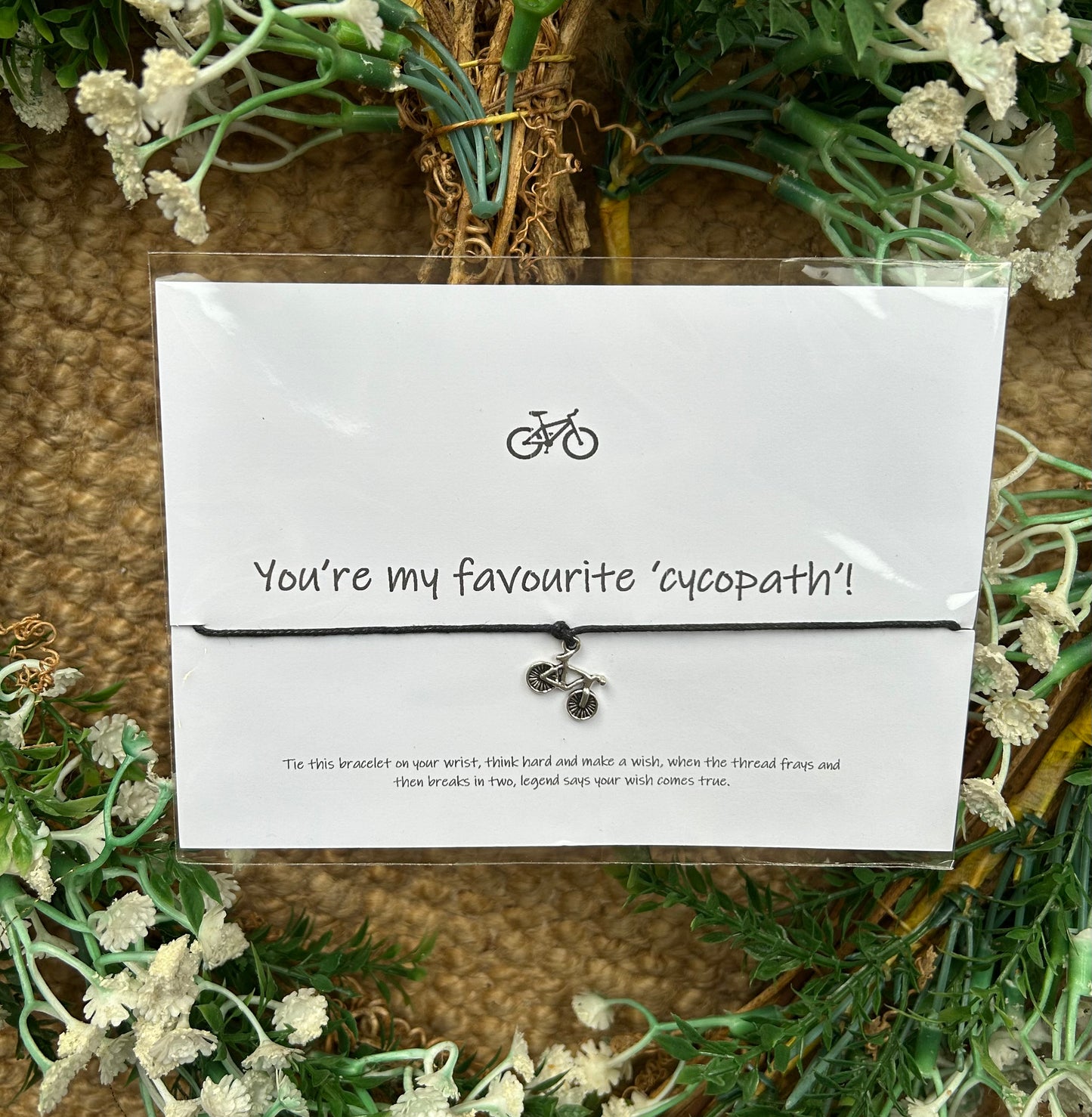 "You're My Favourite Cycopath" Cycling Wish Bracelet